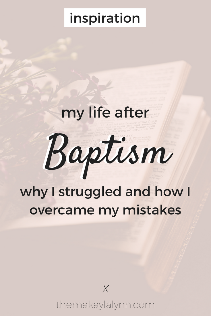 Life After Baptism: My Struggles and My Triumph