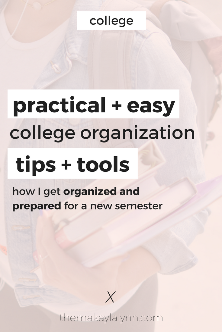 Practical College Organization Tips + Tricks