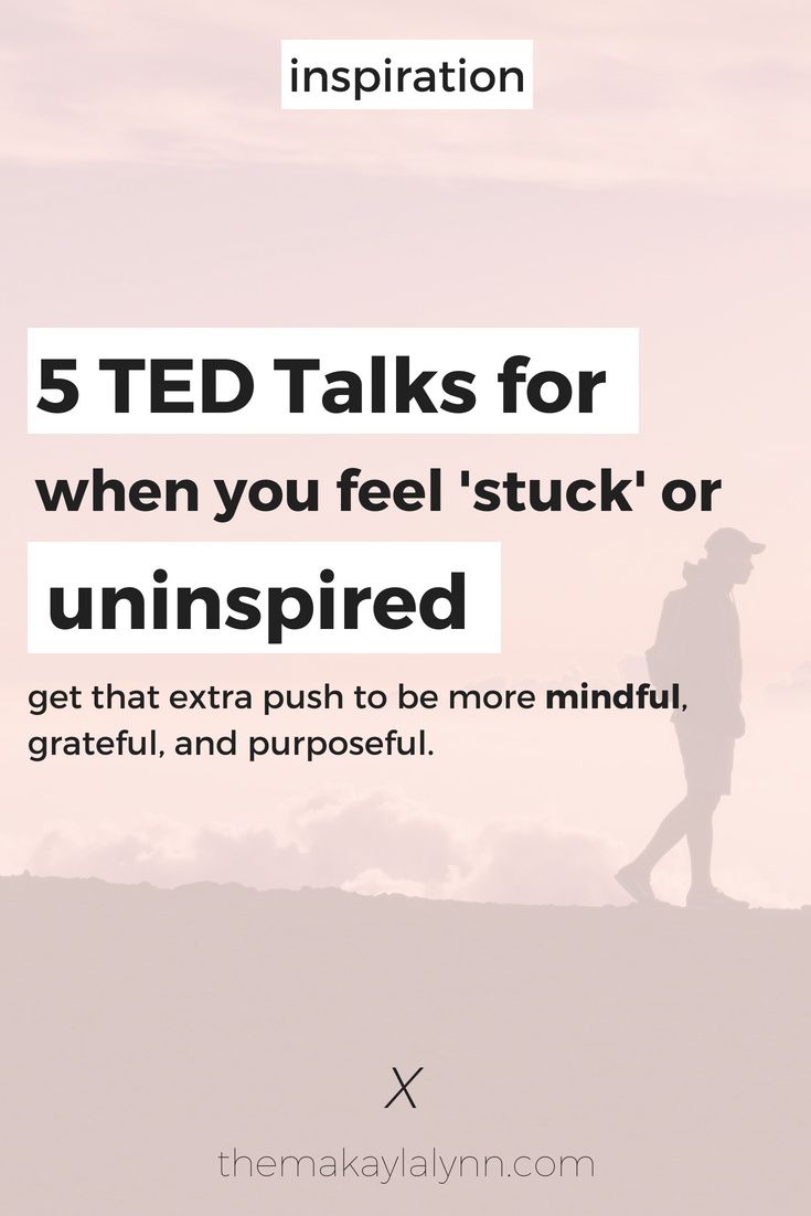 5 Inspiring TED Talks For When You Feel "Stuck"