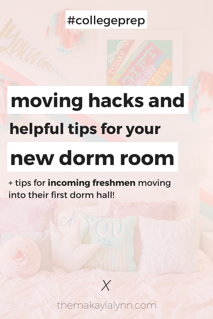 Moving Into Your New Dorm Room: Tips + Hacks