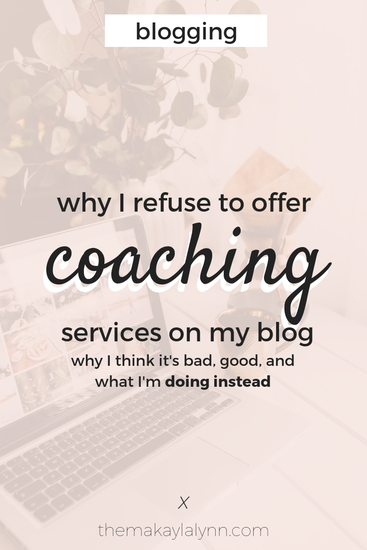 Why I Refuse to Offer Coaching Services on my Blog