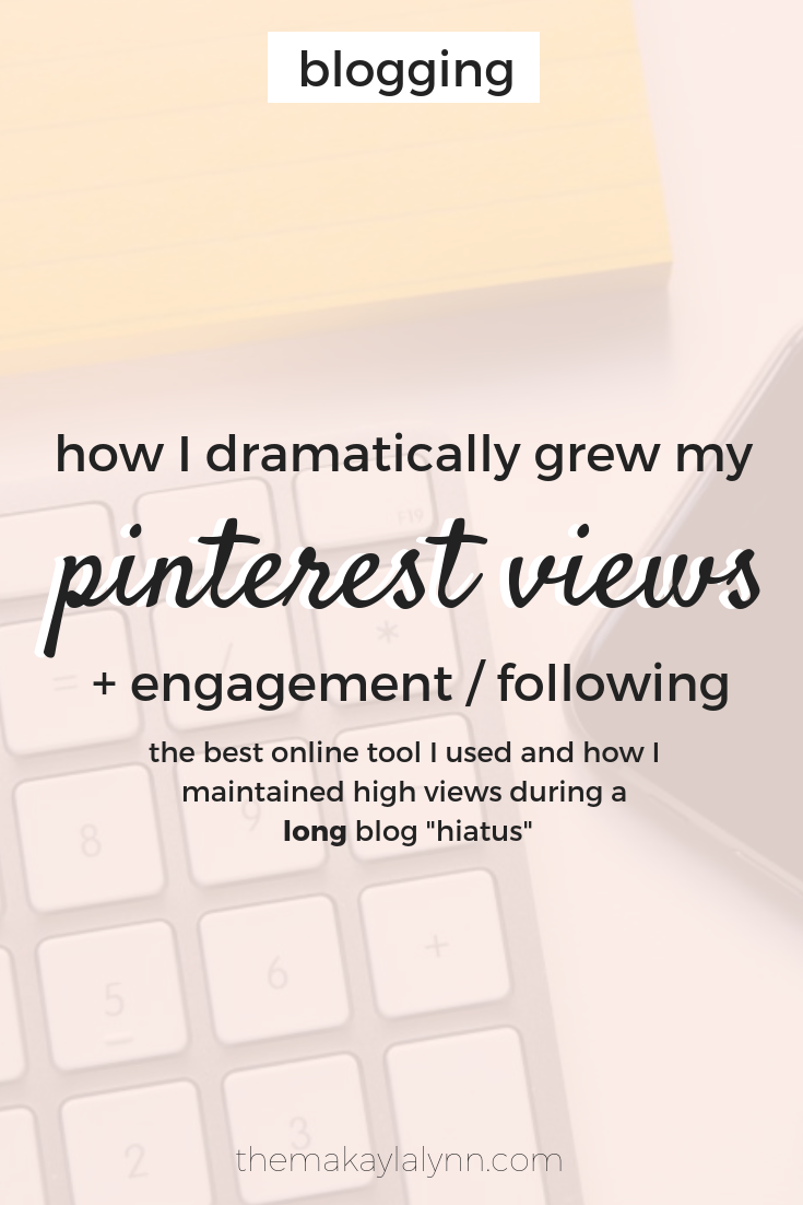 How I Dramatically Grew my Pinterest Views and Following