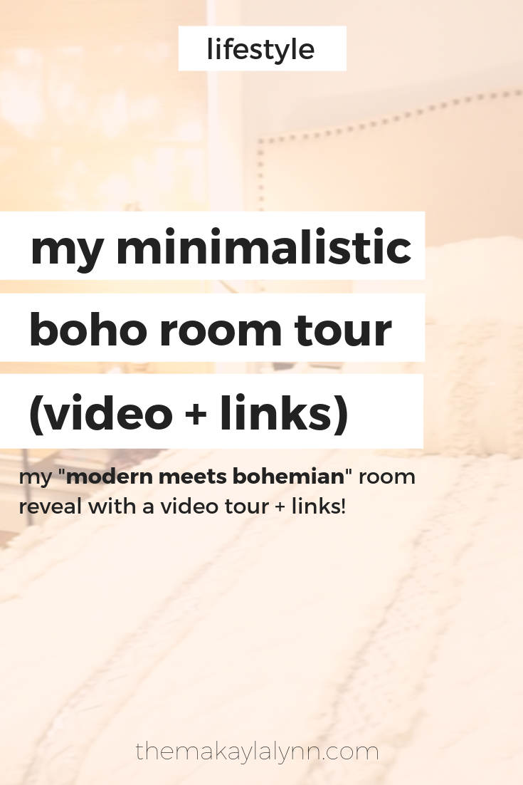 My Modern Minimalistic "Boho" Room Tour