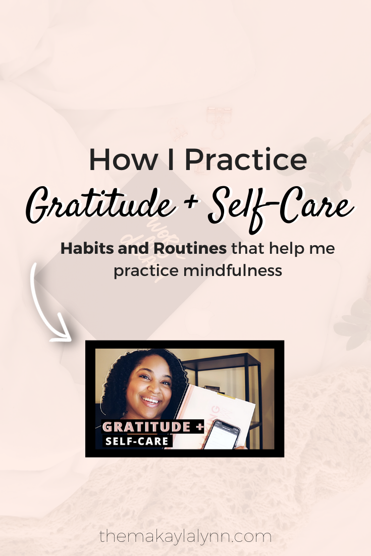 How I Practice Daily Gratitude and Self-Care