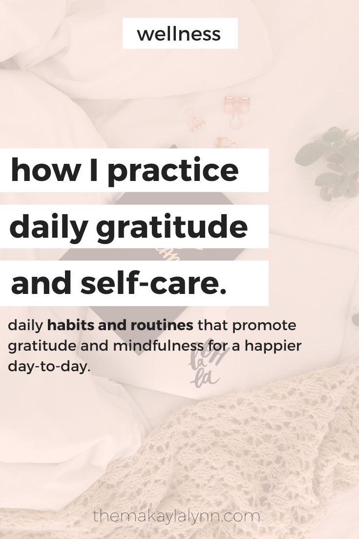 How I Practice Daily Gratitude and Self-Care