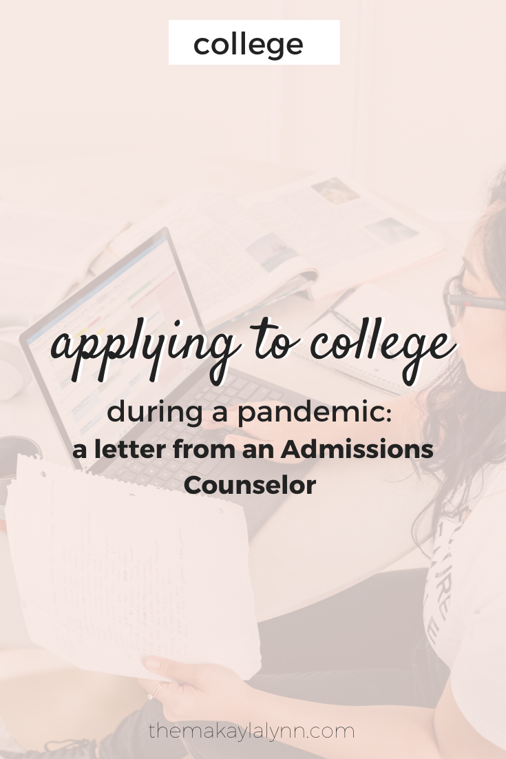 A College Admissions Counselor Talks About Applying During COVID-19